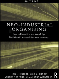 Imagen de portada: Neo-Industrial Organising 1st edition 9780415203340