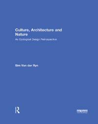 Imagen de portada: Culture, Architecture and Nature 1st edition 9780415839679
