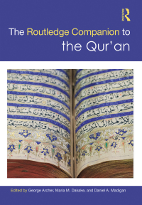 Cover image: The Routledge Companion to the Qur'an 1st edition 9781032072456