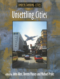 Omslagafbeelding: Unsettling Cities 1st edition 9780415200721