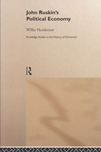 Immagine di copertina: John Ruskin's Political Economy 1st edition 9780415200677