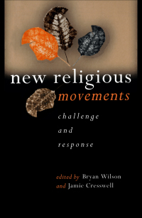 Cover image: New Religious Movements 1st edition 9780415200493
