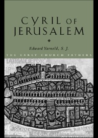 Omslagafbeelding: Cyril of Jerusalem 1st edition 9780415199049