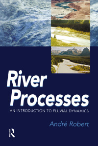 Cover image: RIVER PROCESSES 1st edition 9780340763384