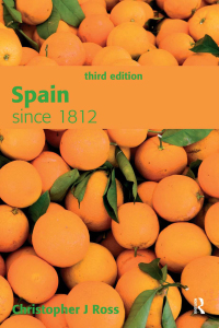 صورة الغلاف: Spain since 1812 3rd edition 9781138131026
