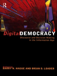 صورة الغلاف: Digital Democracy 1st edition 9780415197373