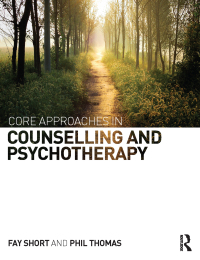 Imagen de portada: Core Approaches in Counselling and Psychotherapy 1st edition 9781444167283