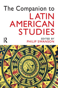 Cover image: The Companion to Latin American Studies 1st edition 9780815363118