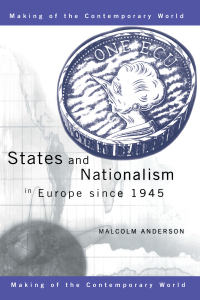 صورة الغلاف: States and Nationalism in Europe since 1945 1st edition 9780415195577