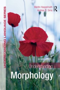 Cover image: Understanding Morphology 2nd edition 9780340950012