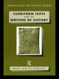 Imagen de portada: Cuneiform Texts and the Writing of History 1st edition 9780415195324