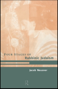 Imagen de portada: The Four Stages of Rabbinic Judaism 1st edition 9780415195300