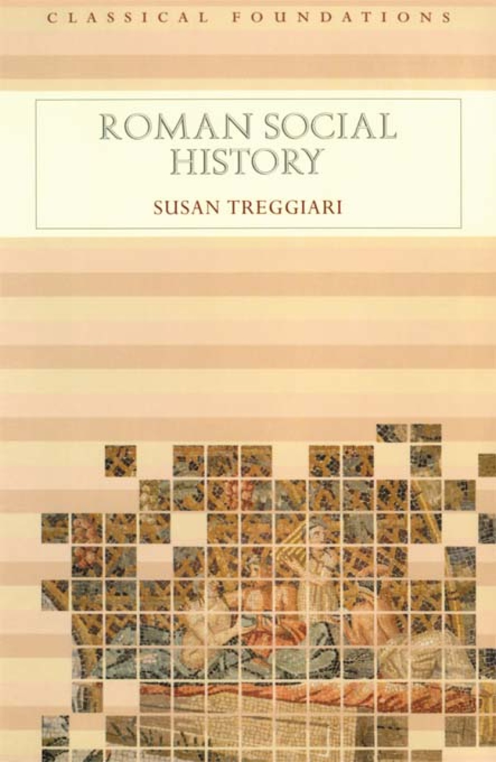Roman Social History 1st Edition