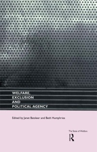 Imagen de portada: Welfare, Exclusion and Political Agency 1st edition 9780415195133