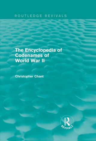 Cover image: The Encyclopedia of Codenames of World War II (Routledge Revivals) 1st edition 9780415710886