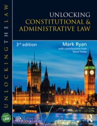 Cover image: Unlocking Constitutional and Administrative Law 3rd edition 9781138463400