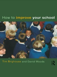 Omslagafbeelding: How to Improve Your School 1st edition 9780415194440