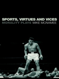表紙画像: Sports, Virtues and Vices 1st edition 9780415194099