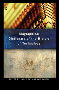 صورة الغلاف: Biographical Dictionary of the History of Technology 1st edition 9780415193993