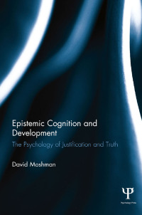 Omslagafbeelding: Epistemic Cognition and Development 1st edition 9781848725140