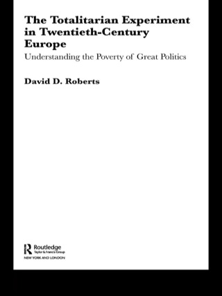 Cover image: The Totalitarian Experiment in Twentieth Century Europe 1st edition 9780415192781