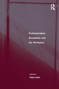 Cover image: Professionalism, Boundaries and the Workplace 1st edition 9780415192620