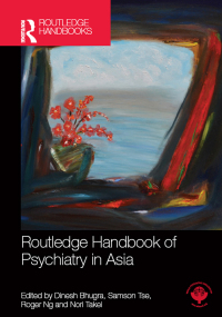 Imagen de portada: Routledge Handbook of Psychiatry in Asia 1st edition 9780367581732