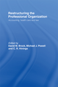 Cover image: Restructuring the Professional Organization 1st edition 9780415192163