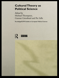 صورة الغلاف: Cultural Theory as Political Science 1st edition 9780415191975