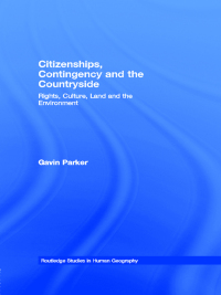 Cover image: Citizenships, Contingency and the Countryside 1st edition 9781138970779