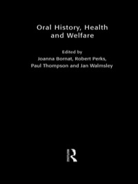 Omslagafbeelding: Oral History, Health and Welfare 1st edition 9780415191562