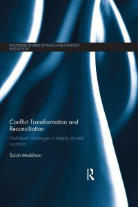 Imagen de portada: Conflict Transformation and Reconciliation 1st edition 9781138071377