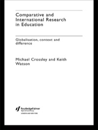 表紙画像: Comparative and International Research In Education 1st edition 9780415191210