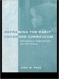 Imagen de portada: Reframing the Early Childhood Curriculum 1st edition 9780415191173