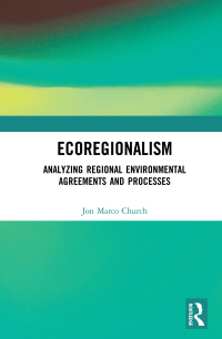 Cover image: Ecoregionalism 1st edition 9780415711678