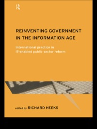 صورة الغلاف: Reinventing Government in the Information Age 1st edition 9780415190374