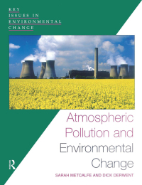 Cover image: Atmospheric Pollution and Environmental Change 1st edition 9781138163201