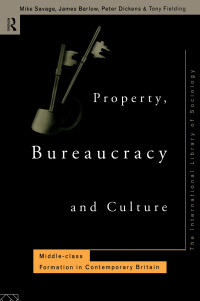 Omslagafbeelding: Property Bureaucracy & Culture 1st edition 9780415037730