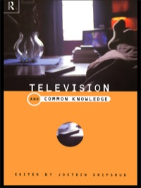 Immagine di copertina: Television and Common Knowledge 1st edition 9780415189286