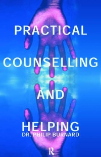 表紙画像: Practical Counselling and Helping 1st edition 9781138463110