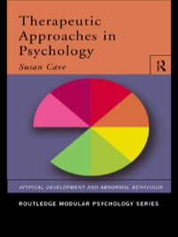 表紙画像: Therapeutic Approaches in Psychology 1st edition 9780415188708