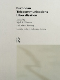 Cover image: European Telecommunications Liberalisation 1st edition 9780415187817