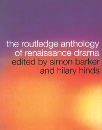 Imagen de portada: The Routledge Anthology of Renaissance Drama 1st edition 9780415187343