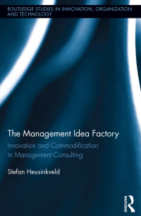 Cover image: The Management Idea Factory 1st edition 9780415503303