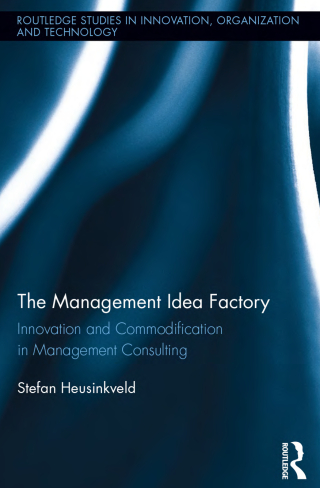 表紙画像: The Management Idea Factory 1st edition 9780415503303
