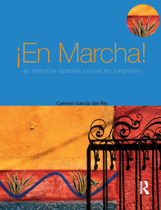 Cover image: En Marcha: An Intensive Spanish Course for Beginners 1st edition 9780340809051