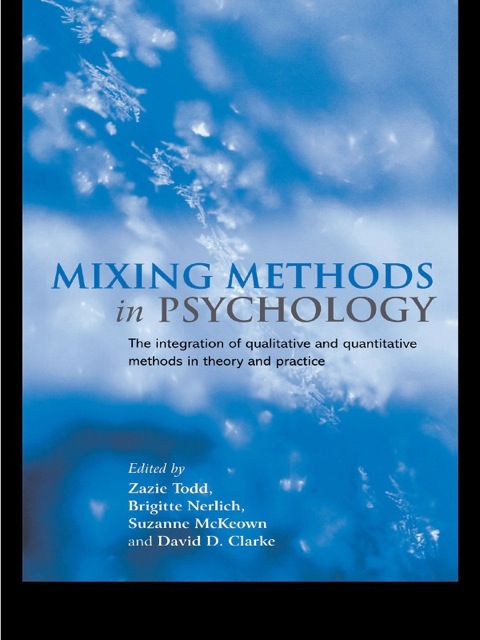Mixing Methods in Psychology: The Integration of Qualitative and Quantitative Methods in Theory and Practice, 1st Edition - FULL INSTANT DOWNLOAD | PDF DOCX EPUB
