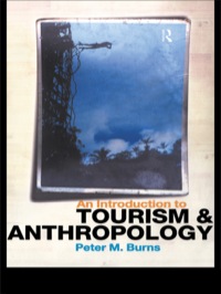 Imagen de portada: An Introduction to Tourism and Anthropology 1st edition 9780415186278