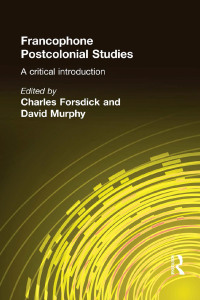 Cover image: Francophone Postcolonial Studies 1st edition 9780340808016