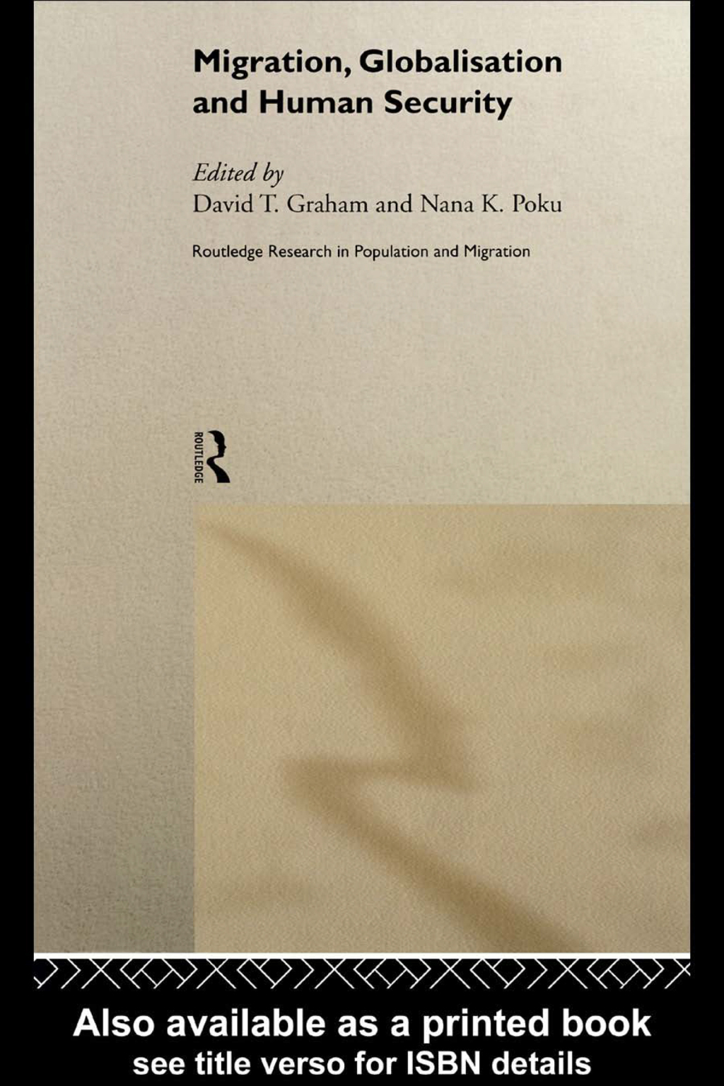 Migration, Globalisation and Human Security 1st Edition